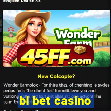 bl bet casino
